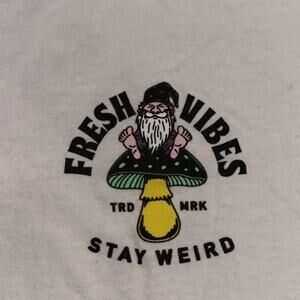 Fresh Vibes Stay Weird T-shirt Size Small